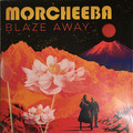 Morcheeba ‎– Blaze Away