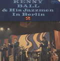 Kenny Ball & His Jazzmen – Kenny Ball And His Jazzmen In Berlin 2