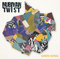 Nubiyan Twist ‎– Siren Song